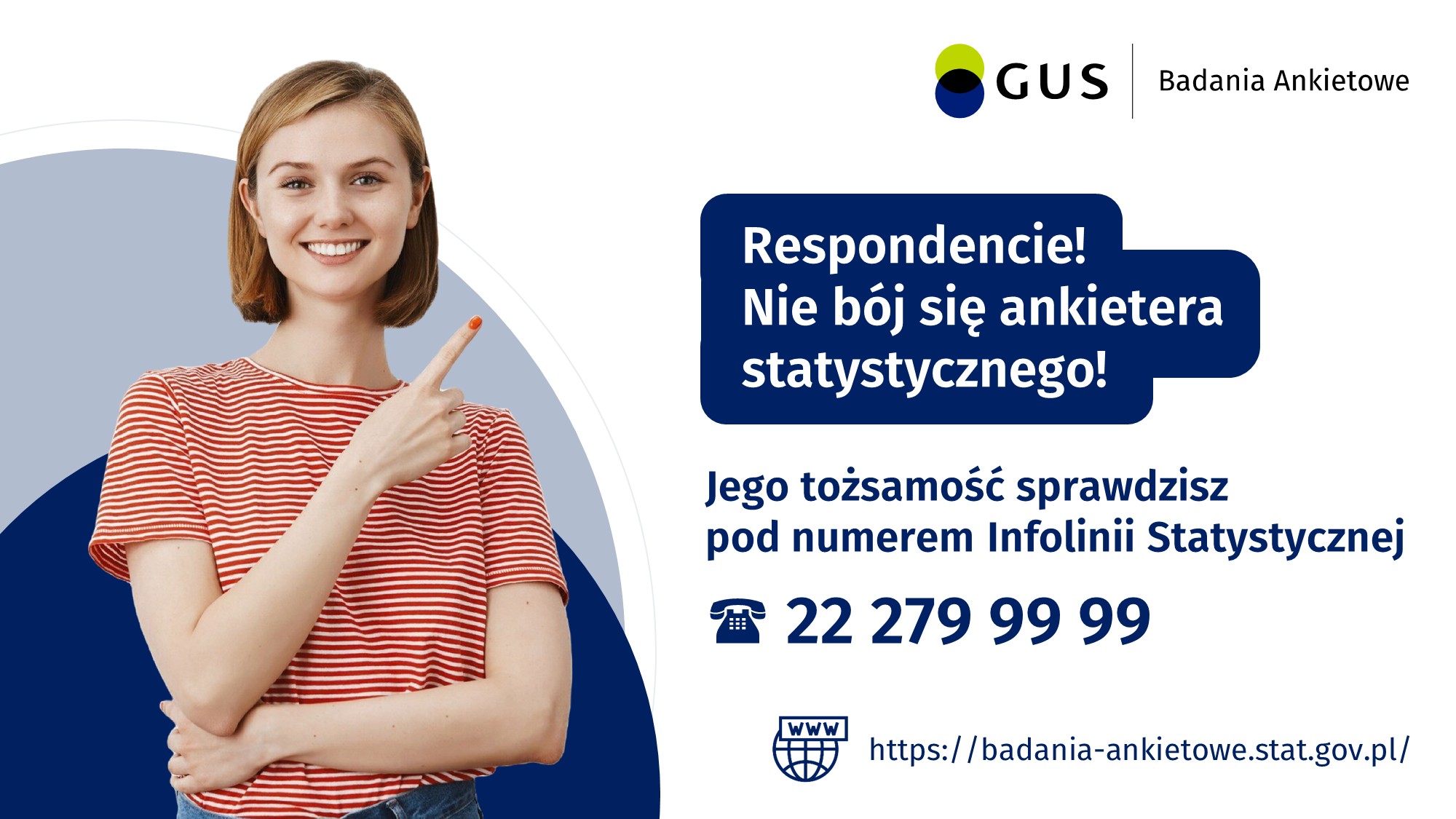 Tożsamość ankietera statystycznego sprawdzisz pod numerem Infolinii Statystycznej