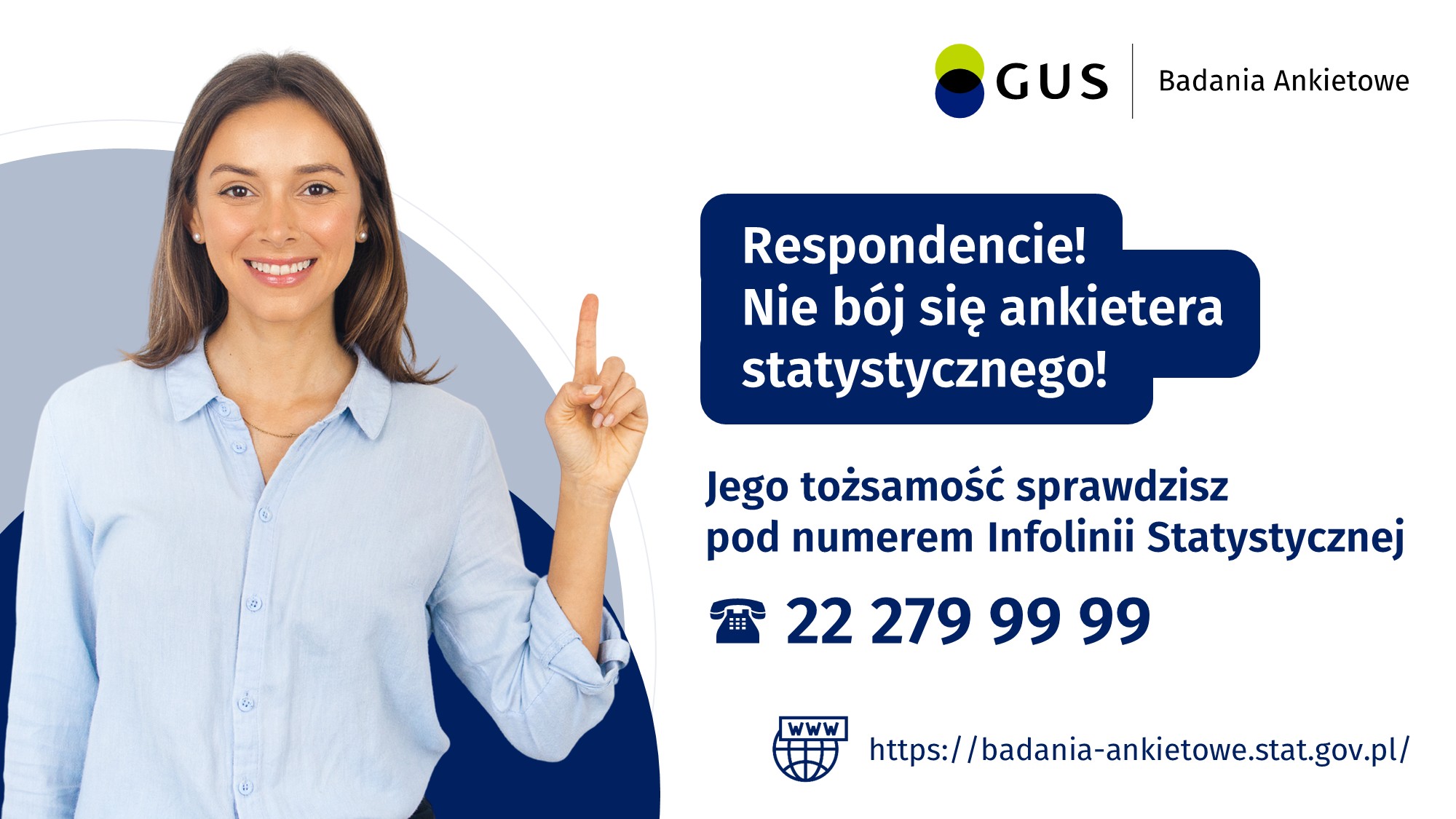 Tożsamość ankietera statystycznego sprawdzisz pod numerem Infolinii Statystycznej