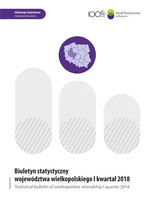 Powiększ obraz: Cover of Statistical bulletin of wielkopolskie voivodship - I quarter 2018