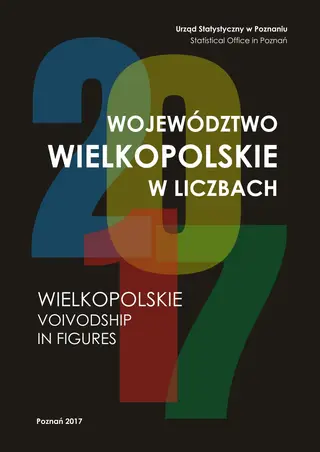 Powiększ obraz: Cover of Wielkopolskie Voivodship in figures 2017