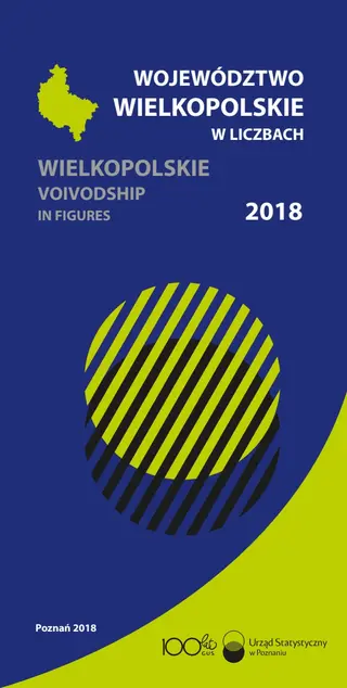 Powiększ obraz: Cover of Wielkopolskie Voivodship in figures 2018