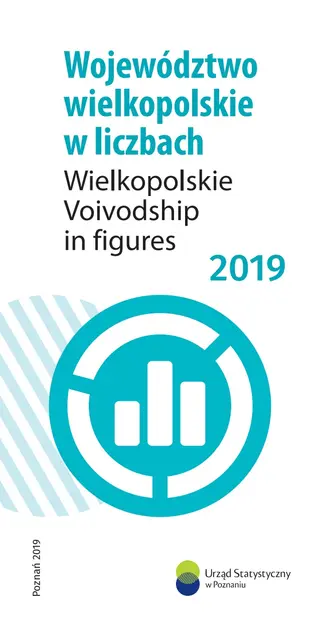 Powiększ obraz: Cover of Wielkopolskie Voivodship in figures 2019